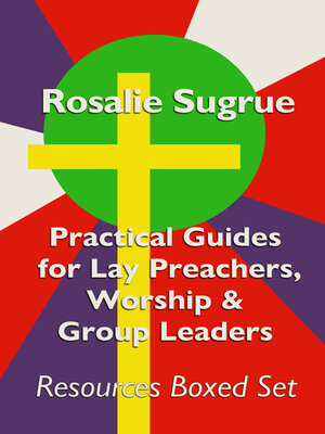 cover image of Practical Guides for Lay Preachers, Worship Leaders & Group Leaders